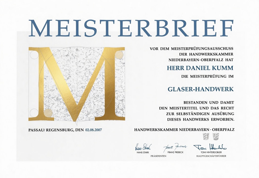 Meisterbrief Daniel Kumm – Glaser-Handwerk, Handwerkskammer Niederbayern-Oberpfalz, 02.08.2007